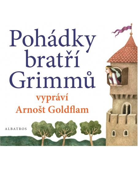 Pohádky bratří Grimmů vypráví Arnošt Goldflam (audiokniha pro děti) ALBATROS