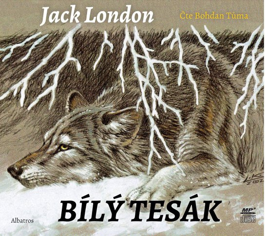 Bílý tesák, mp3 - Jack London
