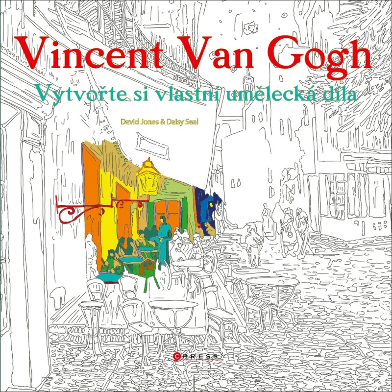 Vincent van Gogh: Vytvořte si vlastní umělecká díla CPRESS