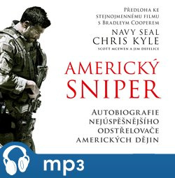 Americký sniper, mp3 - Chris Kyle, Scott McEwen, Jim DeFelice