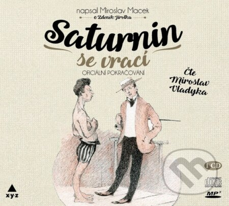 Saturnin se vrací - Miroslav Macek