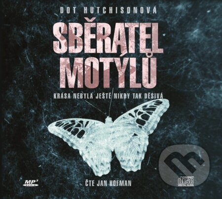 Sběratel motýlů - Dot Hutchison
