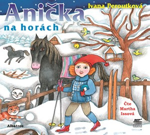 Anička na horách (audiokniha pro děti) ALBATROS