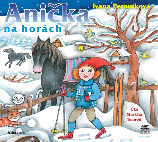 Anička na horách, mp3 - Ivana Peroutková