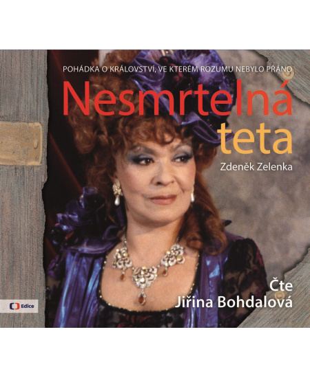 Nesmrtelná teta (audiokniha pro děti) EDICE ČT
