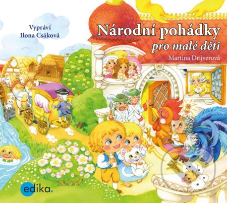 Národní pohádky pro malé děti - Martina Drijverová