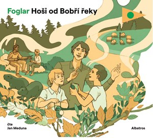Hoši od Bobří řeky (audiokniha) ALBATROS