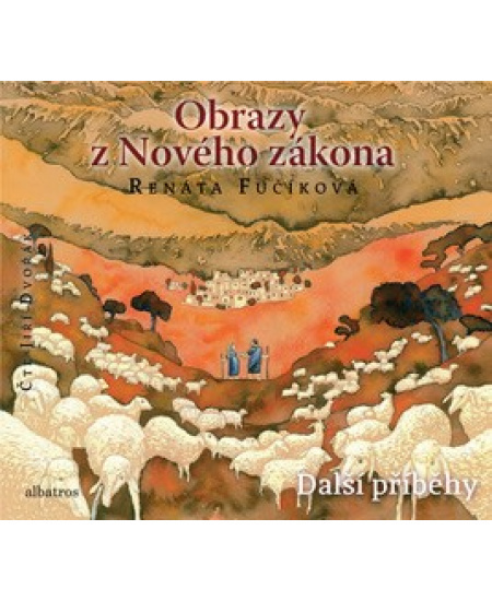Obrazy z Nového zákona Další příběhy - Renáta Fučíková