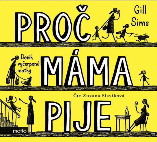 Proč máma pije (audiokniha), mp3 - Gill Sims