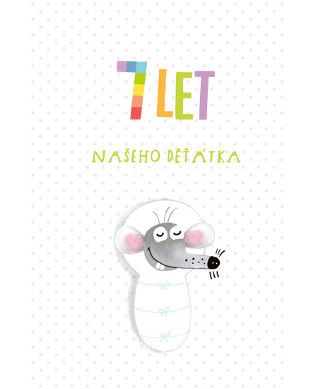 7 let našeho děťátka CPRESS
