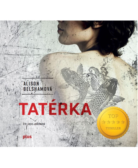 Tatérka - Alison Belshamová