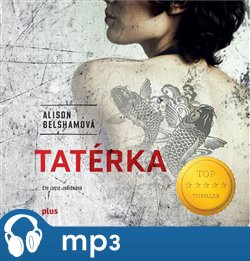 Tatérka, mp3 - Alison Belshamová