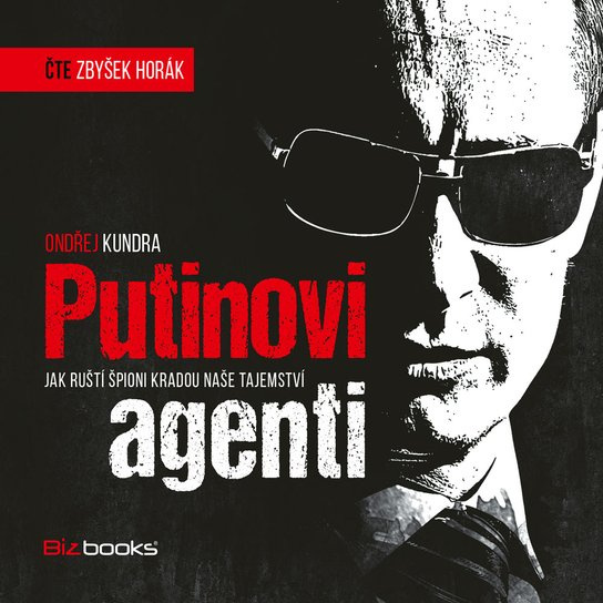 Putinovi agenti, mp3 - Ondřej Kundra