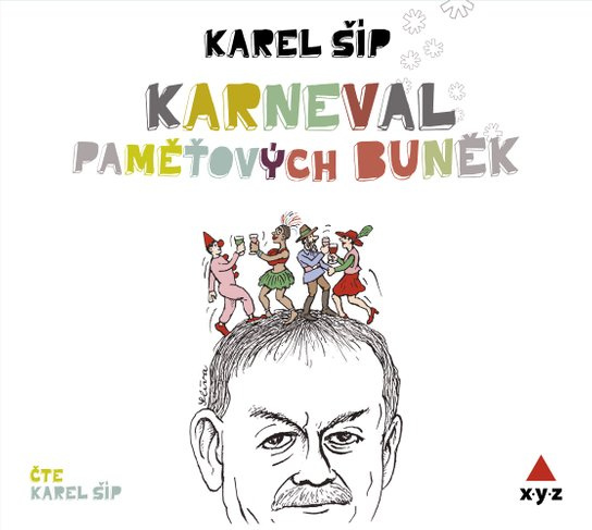 Karneval paměťových buněk, mp3 - Karel Šíp