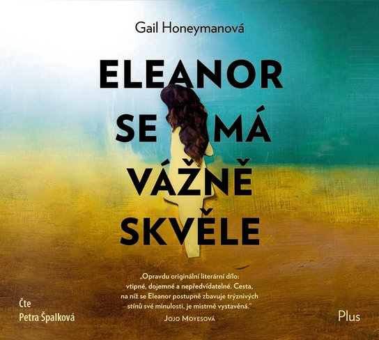 Eleanor se má vážně skvěle, mp3 - Gail Honeymanová