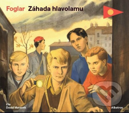 Záhada hlavolamu - Jaroslav Foglar