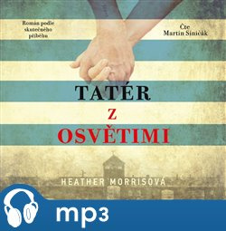 Tatér z Osvětimi, mp3 - Heather Morrisová