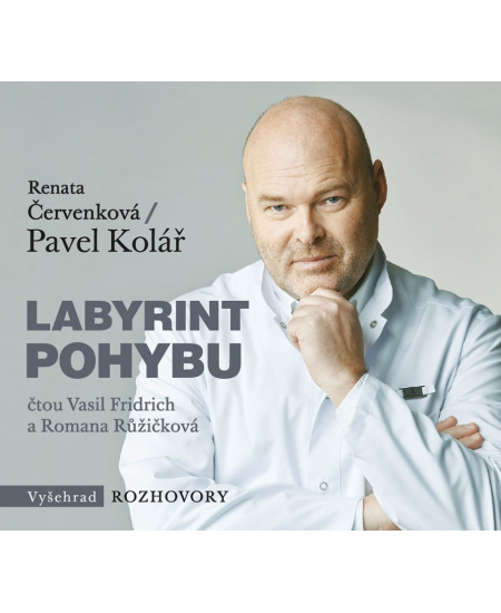 Labyrint pohybu - Renata Červenková, Pavel Kolář