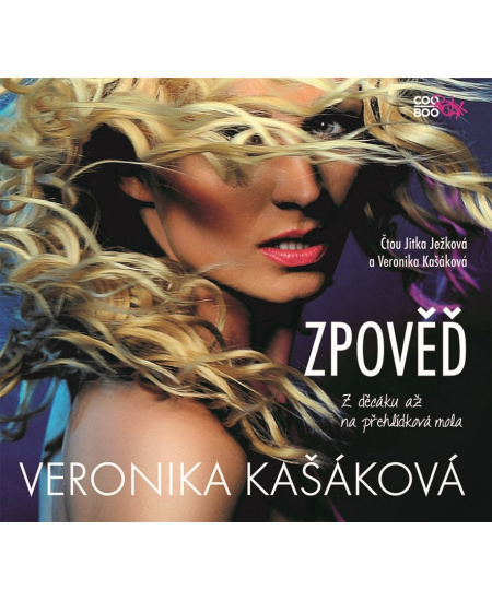 Zpověď: Z děcáku až na přehlídková mola - Veronika Kašáková