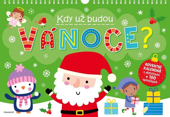 Kdy už budou Vánoce? Fragment