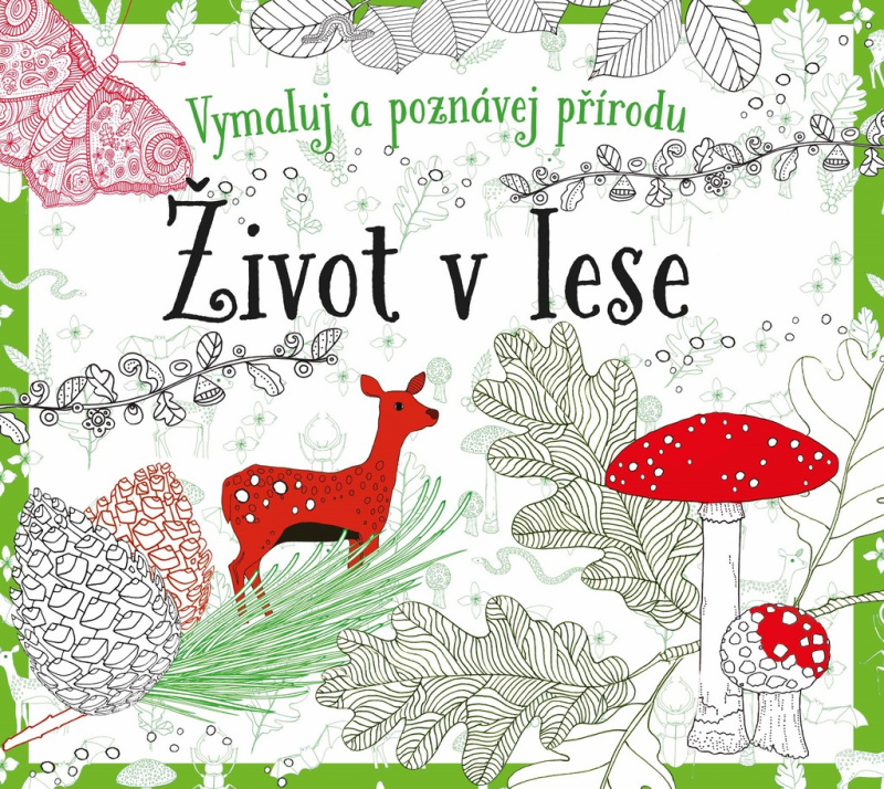 Život v lese - omalovánky CPRESS