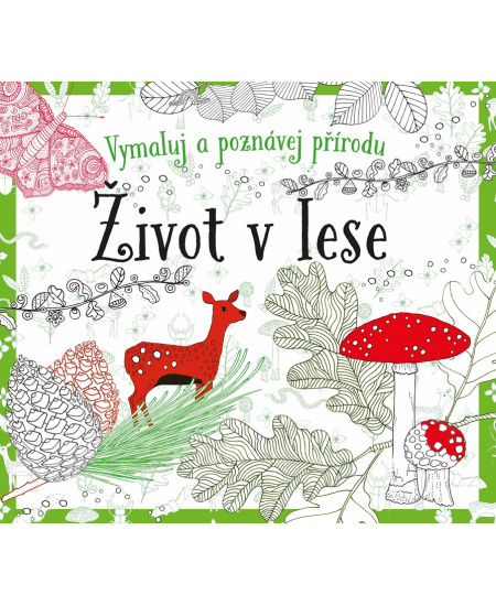 Život v lese - omalovánky CPRESS