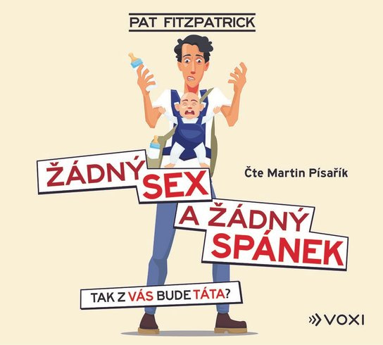 Žádný sex a žádný spánek, mp3 - Pat Fitzpatrick