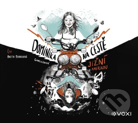 Dominika na cestě Jižní Amerikou - Dominika Gawliczková