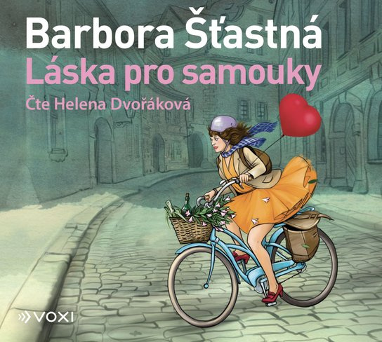 Láska pro samouky, mp3 - Barbora Šťastná