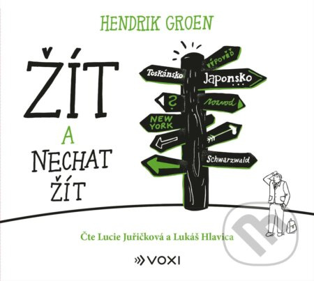 Žít a nechat žít - Hendrik Groen