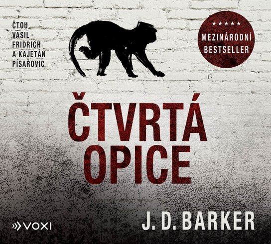 Čtvrtá opice, mp3 - J. D. Barker