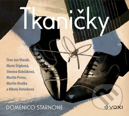Tkaničky - Domenico Starnone