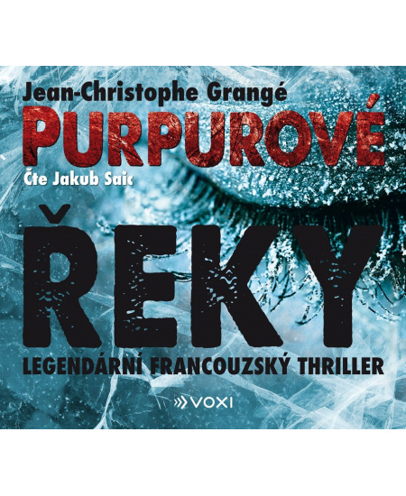 Purpurové řeky - Jean-Christophe Grangé