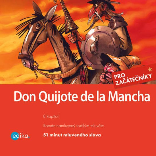 Don Quijote de la Mancha, mp3 - Eliška Jirásková, Miguel de Cervantes