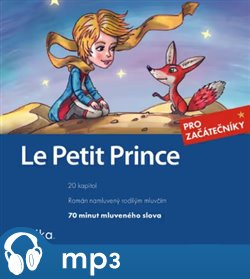 Le Petit Prince, mp3 - Antoine de Saint-Exupéry