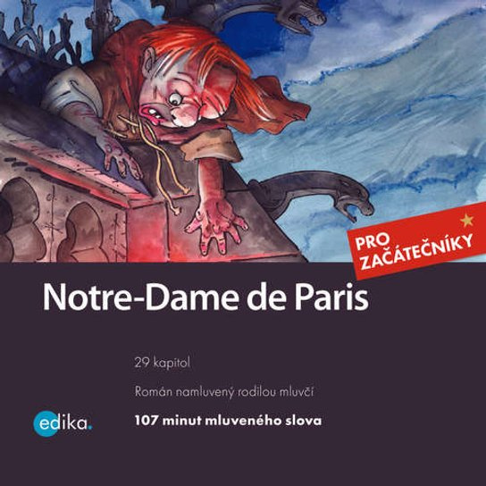 Notre-Dame de Paris, mp3 - Lucie Přikrylová, Victor Hugo