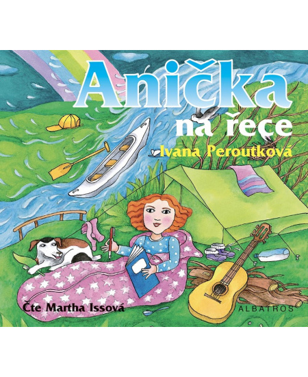 Anička na řece - Ivana Peroutková