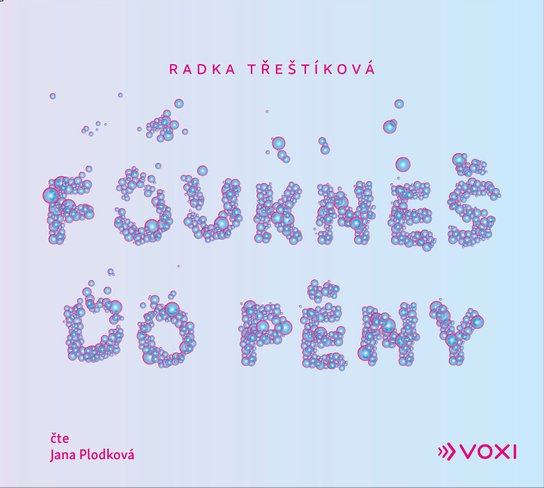Foukneš do pěny, mp3 - Radka Třeštíková