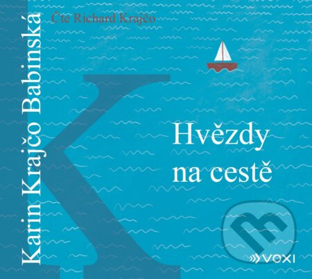 Hvězdy na cestě - Karin Krajčo Babinská