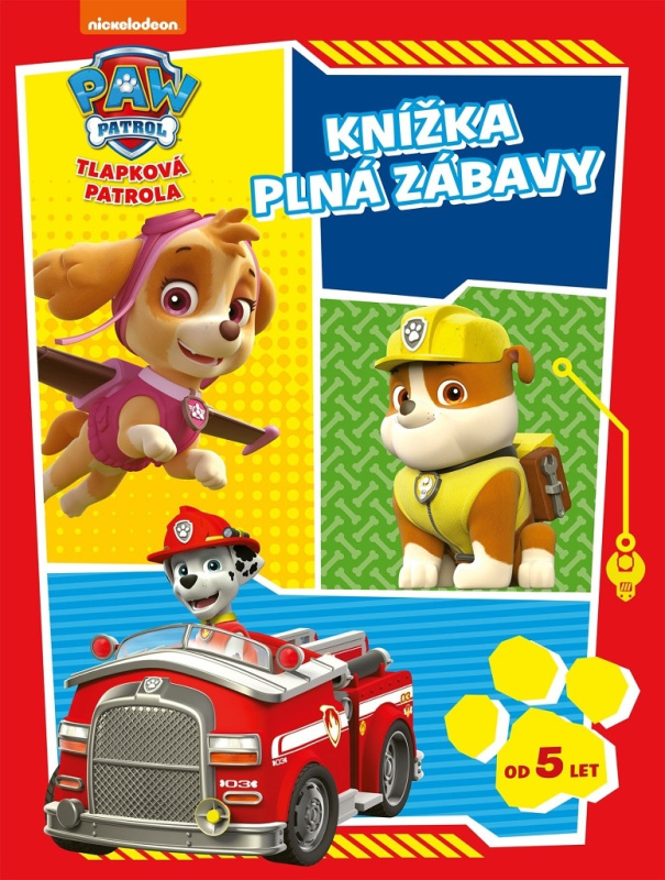Tlapková patrola - Knížka plná zábavy - kolektiv