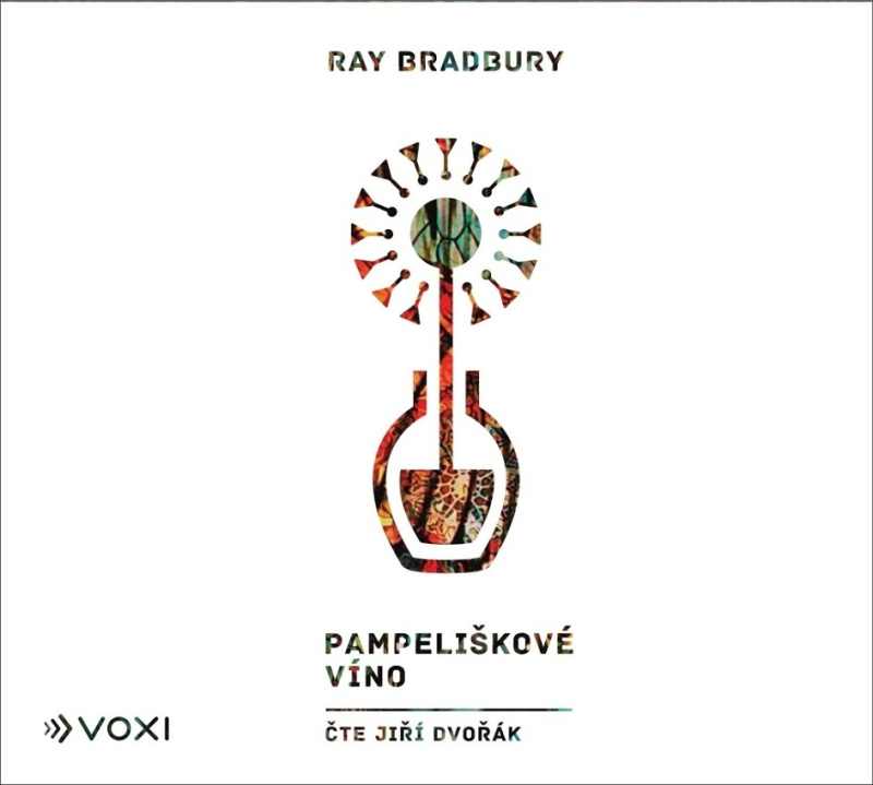 Pampeliškové víno - Ray Bradbury