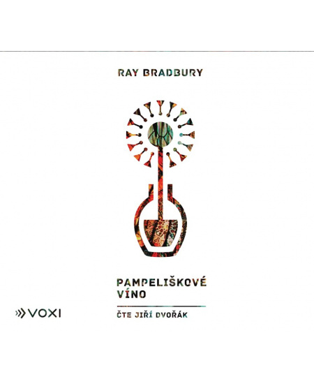 Pampeliškové víno - Ray Bradbury