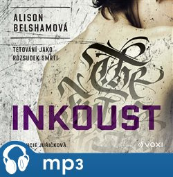 Inkoust, mp3 - Alison Belshamová