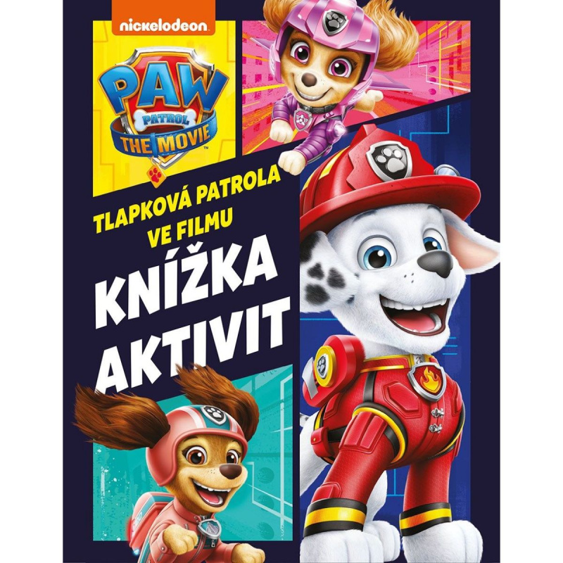 Tlapková patrola ve filmu - Knížka aktivit EGMONT