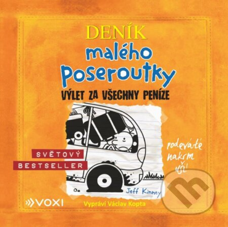 Výlet za všechny peníze - Jeff Kinney
