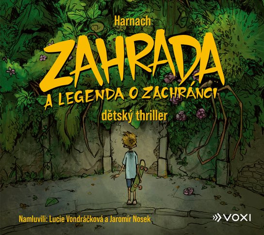 Zahrada a legenda o zachránci, mp3 - Harnach
