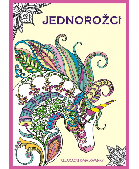 Jednorožci - relaxační omalovánky - kolektiv
