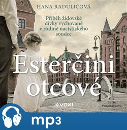 Esterčini otcové, mp3 - Hana Radulićová