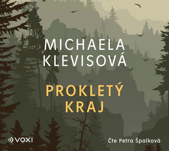 Prokletý kraj, mp3 - Michaela Klevisová