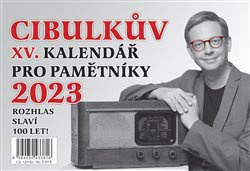Cibulkův kalendář pro pamětníky 2023 - Aleš Cibulka